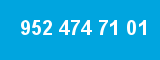 952 474 71 01 952 474 71 01